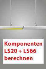 Lichtbandsystem LS20 LS66 Komponenten berechnen